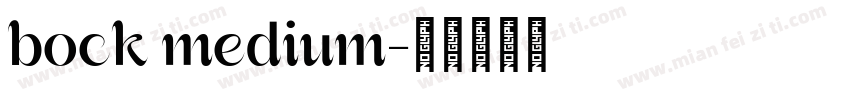 bock medium字体转换